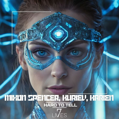  Mixon Spencer, Kuriev & Karien - Hard To Tell (2025) 