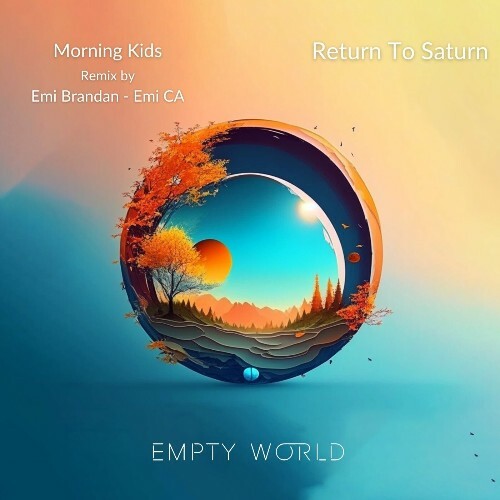  Return To Saturn - Morning Kids (2024) 