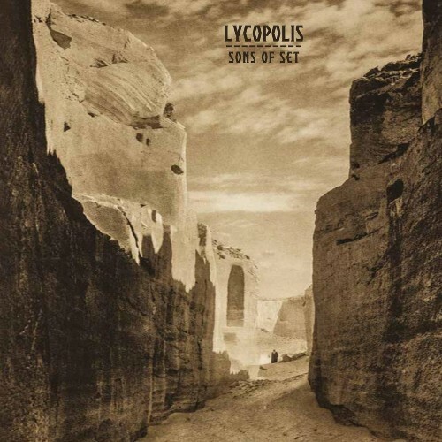  Lycopolis - Sons of Set (2025) 