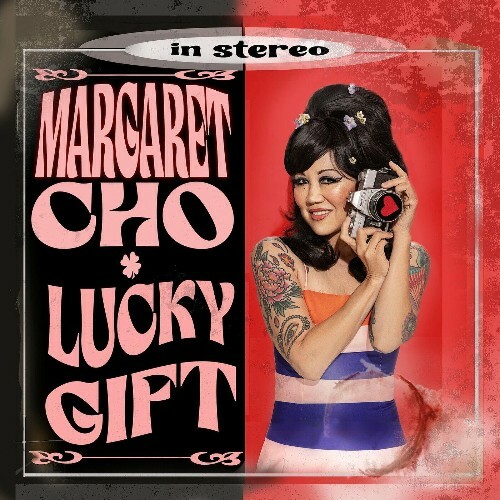  Margaret Cho - Lucky Gift (2025) 