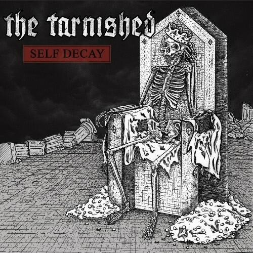  The Tarnished - Self Decay (2024) 