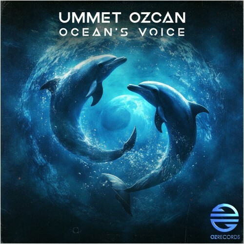  Ummet Ozcan - Ocean's Voice (2025) 