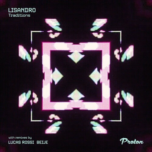  Lisandro (AR) - Traditions (2022) 