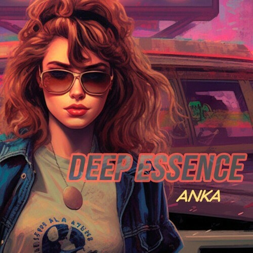  Anka - Deep Essence (2024) 