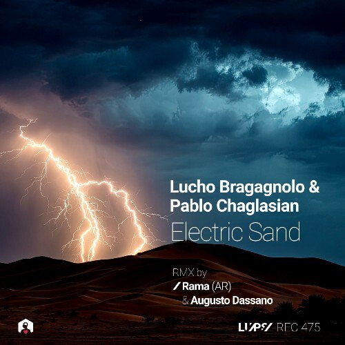  Lucho Bragagnolo, Pablo Chaglasian - Electric Sand (2026) 