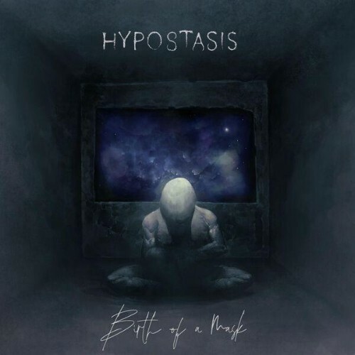  Hypostasis - Birth of a Mask (2026) 