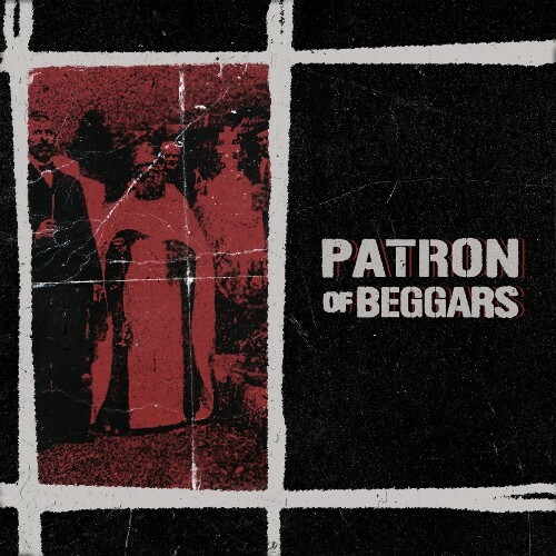  Patron Of Beggars - The Cairo Confluence (2025) 