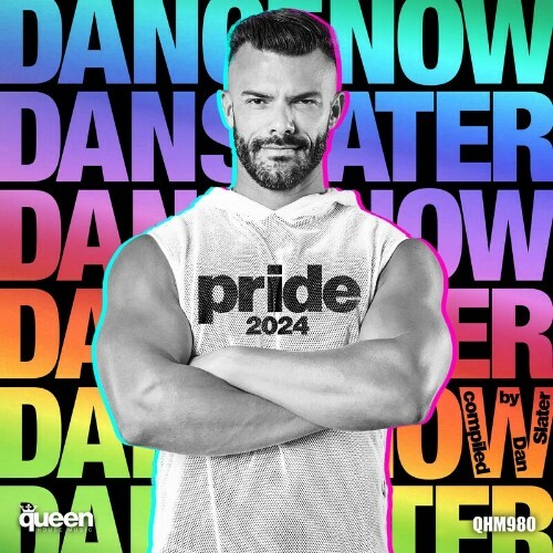  Dance.Now Dan.Slater (Pride 2024) (2024) 