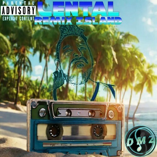  Lental - Remix Island (2025) 