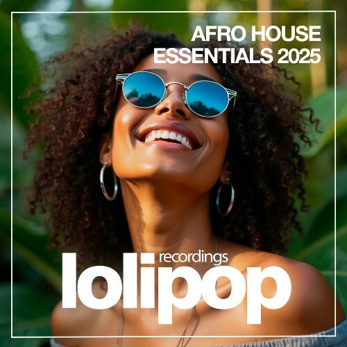  Afro House Essentials 2025 (2025) 