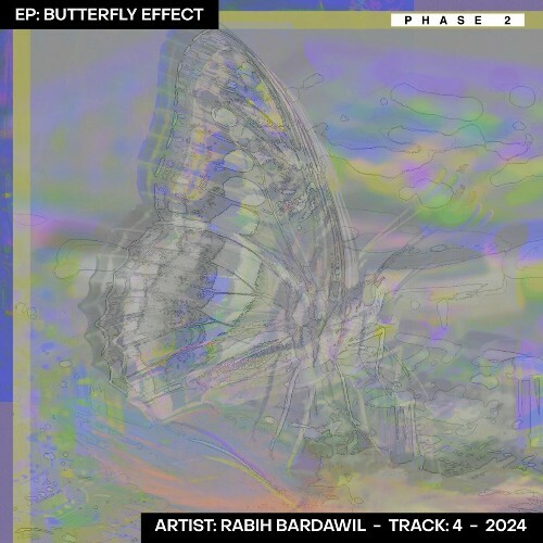 Rabih Bardawil - Butterfly Effect (2024)