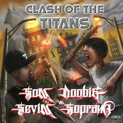  Son Doobie & Sevin Soprano - Clash Of The Titans (2023) 