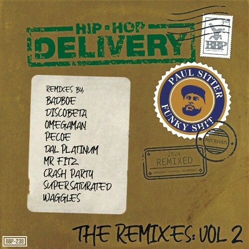  Paul Sitter - Hip-Hop Delivery (The Remixes, Vol. 2) (2024) 