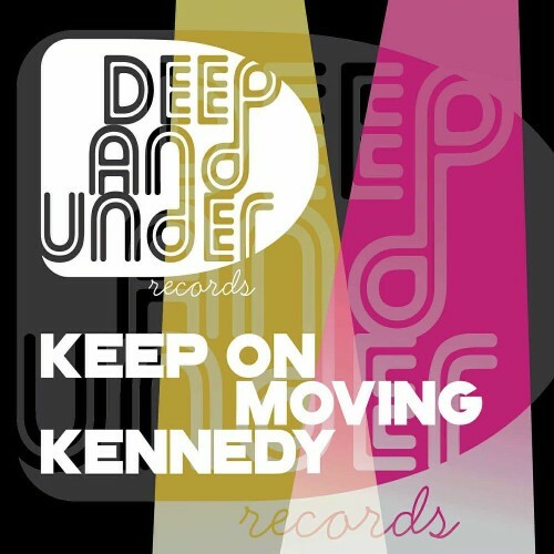  Kennedy - Keep On Moving (2025) 