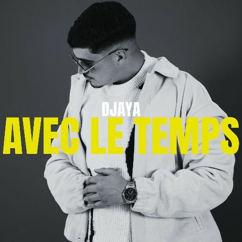  Djaya - Avec Le Temps (2025) 