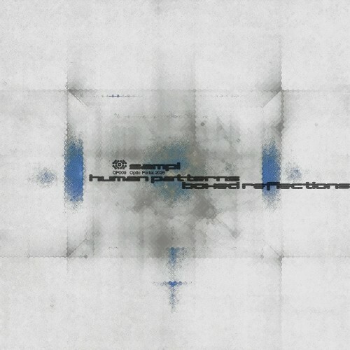 Sampi — Human Patterns Boxed Reflections (2026)