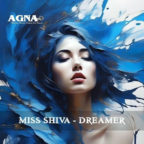  Miss Shiva - Dreamer (2024) 