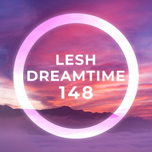  Lesh - Dreamtime 148 (2026-04-08) 