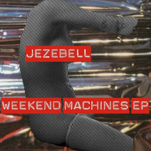 VA | Jezebell - Weekend Machines 2024 год Скачать Онлайн в Mp3 (Бесплатно)