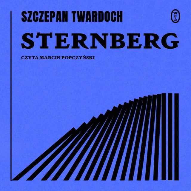 Szczepan Twardoch - Sternberg [AUDIOBOOK]