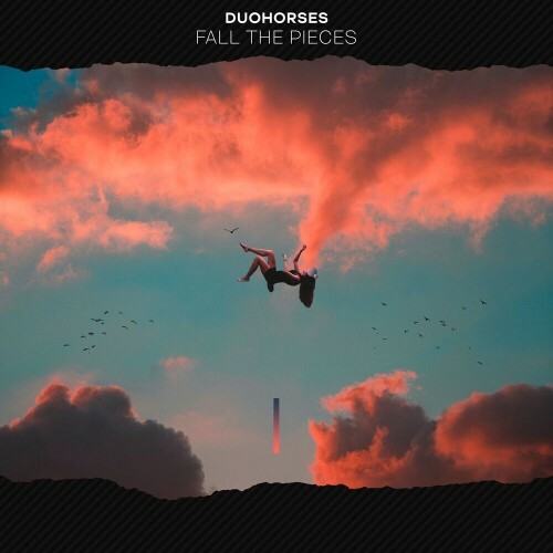  DuoHorses - Fall The Pieces (2025) 