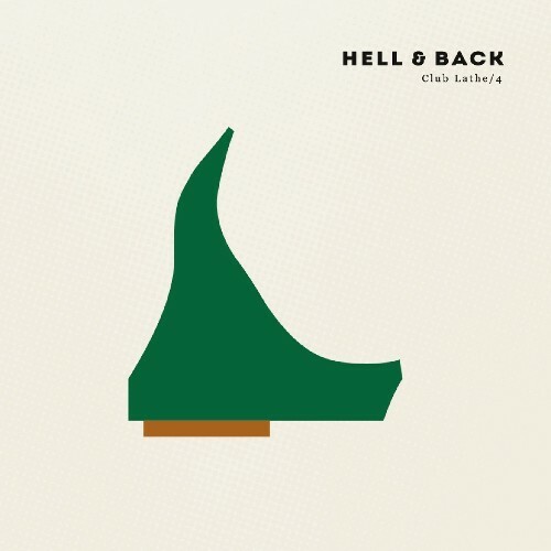  Hell & Back - Club Lathe/4 (2024) 