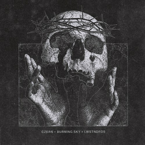  Burning Sky - Czern / Burning Sky / Lwstndrds (2026) 
