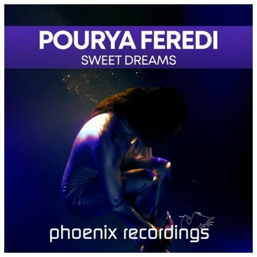  Pourya Feredi - Sweet Dreams (2024) 