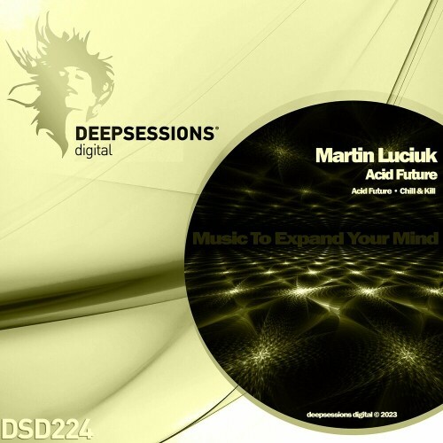  Martin Luciuk - Acid Future (2023) 