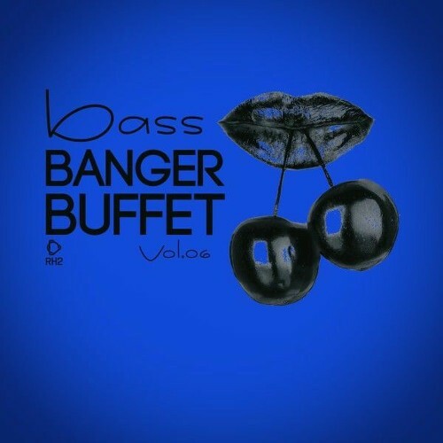 Bass Banger Buffet, Vol.06 (2026)