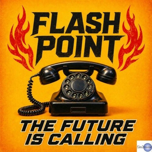 Flash Point - The Future Is Calling (2026) 