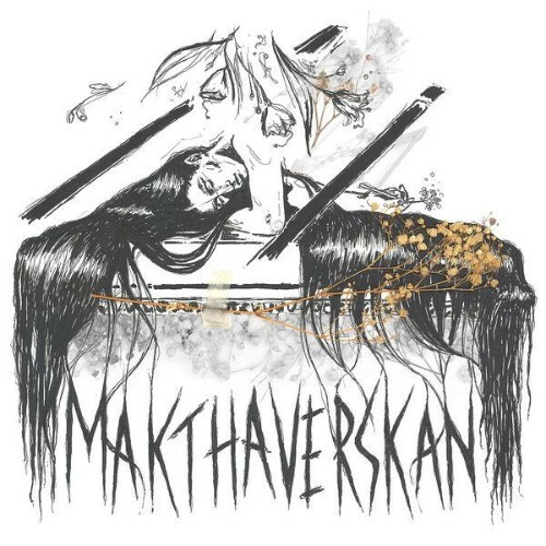  Makthaverskan - Glass and Bones (2026) 