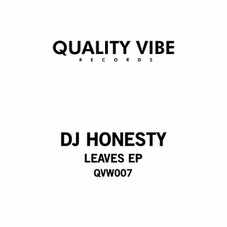  DJ Honesty - Leaves (2025) 