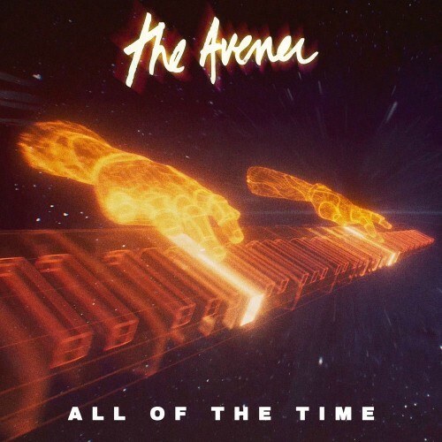  The Avener - All Of The Time (2025) 