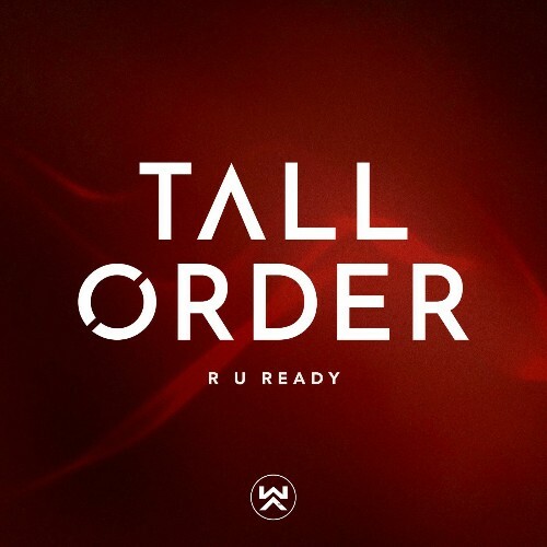  Tall Order (UK) - R U Ready (2025) 