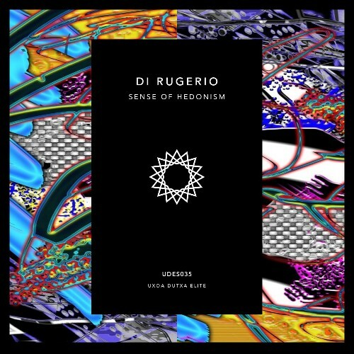 Di Rugerio — Sense of Hedonism (2026)