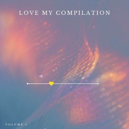  Love My Vol.5 (Compilation) (2023) 