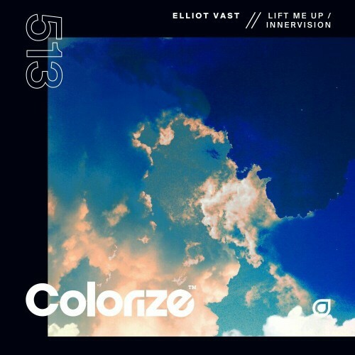  Elliot Vast - Lift Me Up / Innervision (2024) 