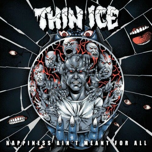  Thin Ice - Happiness Ain't Meant For All (2026) 