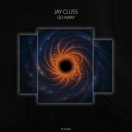  Jay Cluss - Go Away (2025) 