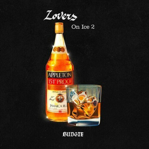  Budgie - Lovers On Ice 2 (2026) 