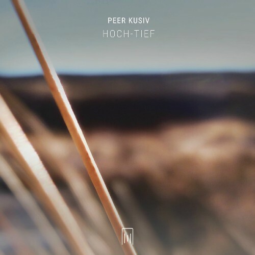  Peer Kusiv - Hoch - Tief (2025) 