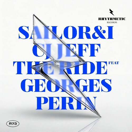  Sailor & I x Cj Jeff ft. Georges Perin - The Ride (2025) 