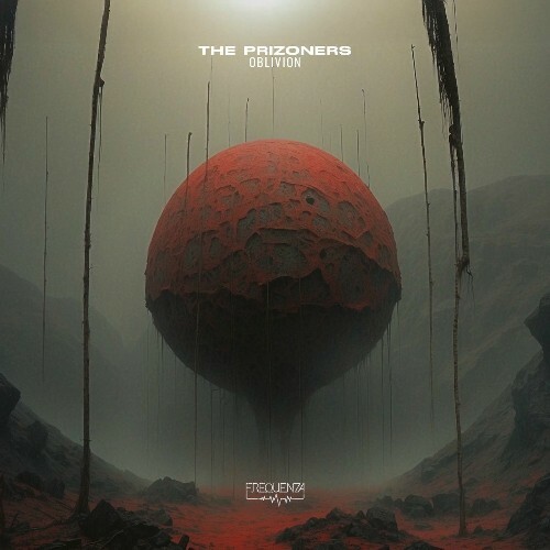  The Prizoners - Oblivion (2025) 