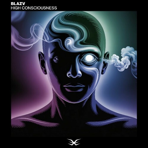  Blazv - High Consciousness (2025) 
