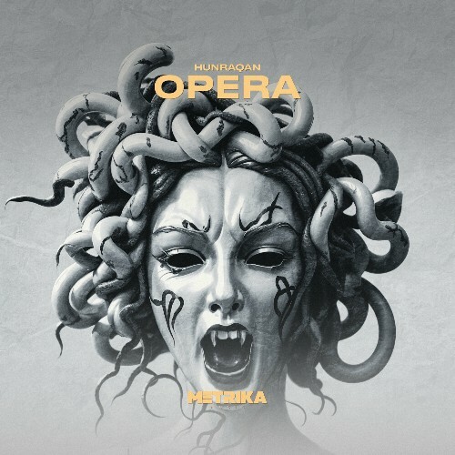  Hunraqan - Opera (2025) 