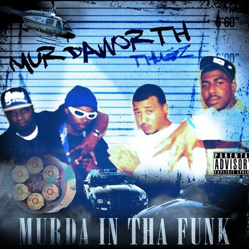  Murdaworth Thugz - Murda In Tha Funk (2023) 