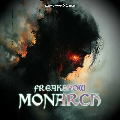  Freakshow - Monarch (2024) 