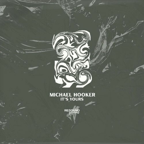  Michael Hooker - It's Yours (2026) 
