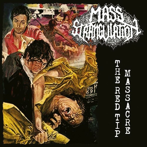  Mass Strangulation - The Red Tip Massacre (2025) 